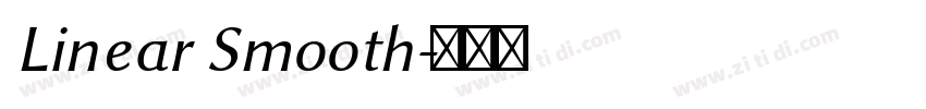 Linear Smooth字体转换